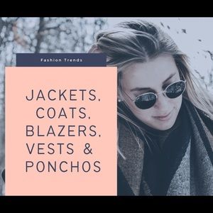 Jackets, coats, blazers, vests & ponchos